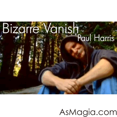 Bizarre Vanish - Paul Harris (Descarga Instantanea)